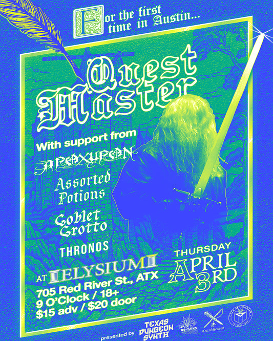 Quest Master - Obscure Power Tour (4/3 at Elysium in Austin, TX w/ Apoxupon, Assorted Potions, Goblet Grotto, and Thronos)