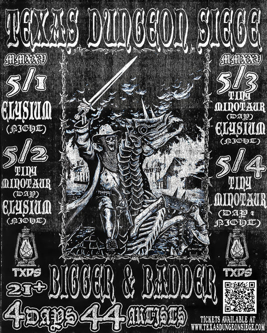 Texas Dungeon Siege - Saturday Night (5/3 at Elysium in Austin, TX)