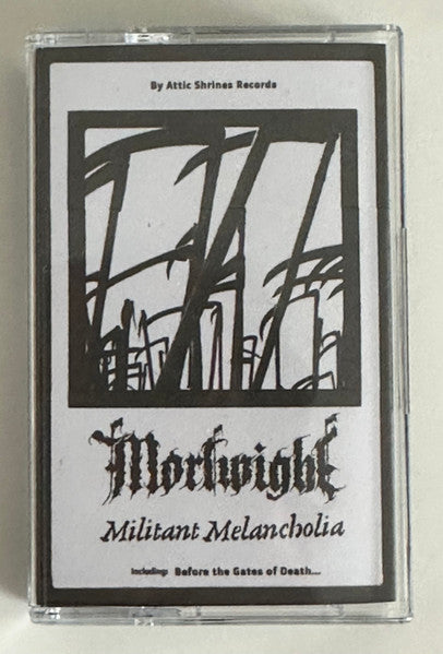 Mortwight - Militant Melancholia {dungeon synth} [Tape] (Attic Shrines)