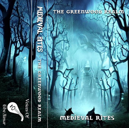 Medieval Rites - Greenwood Realm, The {dungeon synth} [Tape] (Voices of the Ainur)