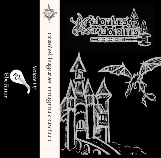 Douves et Doloires - Castel Lagune: Magna Carta I {fantasy synth} [Tape] (Voices of the Ainur]